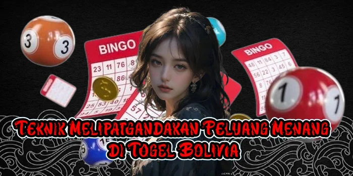 Teknik Melipatgandakan Peluang Menang di Togel Bolivia