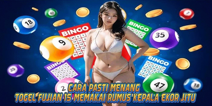 Cara Pasti Menang Togel Fujian 15 Memakai Rumus Kepala Ekor Jitu
